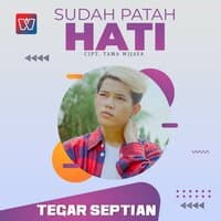 Sudah Patah Hati