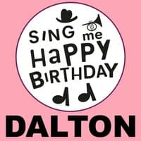 Happy Birthday Dalton, Vol. 1