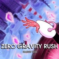 Zero Gravity Rush