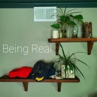 Being Real