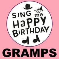 Happy Birthday Gramps, Vol. 1