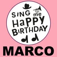 Happy Birthday Marco, Vol. 1