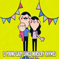 13 Young Lady Sings Nursery Rhymes