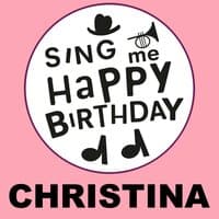 Happy Birthday Christina, Vol. 1