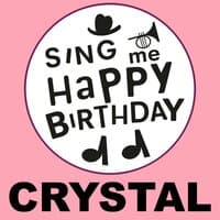 Happy Birthday Crystal, Vol. 1