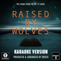 Raised By Wolves Main Theme (From "Cory In The House")