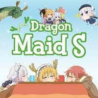 Dragon Maid S