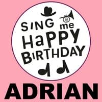 Happy Birthday Adrian, Vol. 1