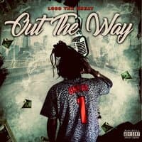 Out The Way