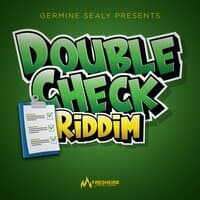 Double Check Riddim