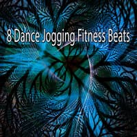 8 Dance Jogging Fitness Beats