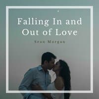 Falling In and Out of Love