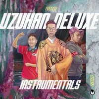 Uzuhan Deluxe Instrumentals