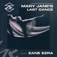 Mary Jane's Last Dance