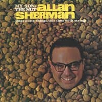 My Son the Nut, Allan Sherman Sings Nutty Things