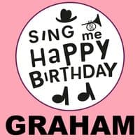 Happy Birthday Graham, Vol. 1