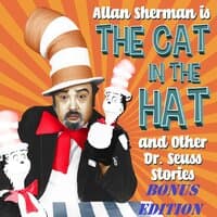 Allan Sherman Is the Cat in the Hat and Other Dr. Seuss Stories