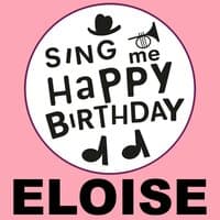 Happy Birthday Eloise, Vol. 1