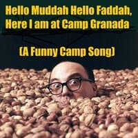 Hello Muddah Hello Faddah, Here I Am at Camp Granada (A Funny Camp Song)