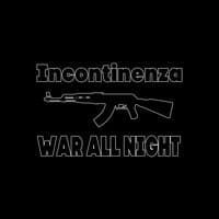 war all night