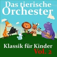 Klassik für Kinder Vol. 2