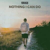 Nothing I Can Do