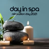 Day in Spa: Relaxation Day 2021