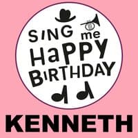 Happy Birthday Kenneth, Vol. 1