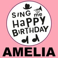 Happy Birthday Amelia, Vol. 1