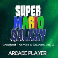 Mario Galaxy: Greatest Themes & Sounds, Vol. 2