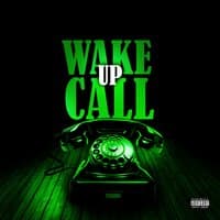 Wake Up Call