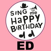 Happy Birthday Ed, Vol. 1