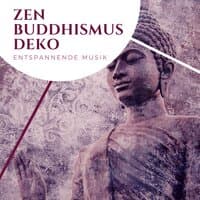 Zen Buddhismus Deko - Entspannende Musik