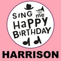 Happy Birthday Harrison, Vol. 1