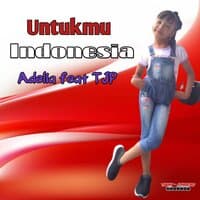 Untukmu Indonesia