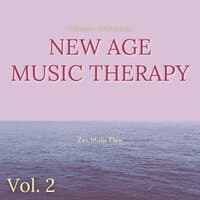 Ultimate Relaxation, New Age Music Therapy Vol. 2