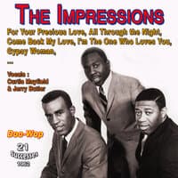 The Impressions - For Your Precious Love