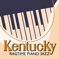 Kentucky Ragtime Piano Jazz