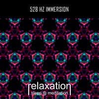 528 Hz Immersion