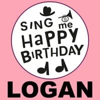 Happy Birthday Logan, Vol. 1