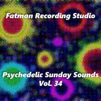 Psychedelic Sunday Sounds, Vol. 34