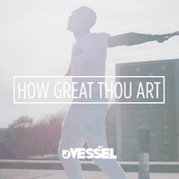 How Great Thou Art