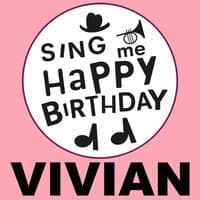 Happy Birthday Vivian, Vol. 1