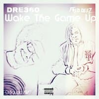 Wake The Game Up