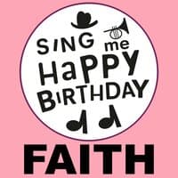 Happy Birthday Faith, Vol. 1