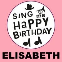 Happy Birthday Elisabeth, Vol. 1