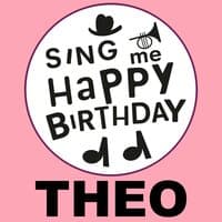 Happy Birthday Theo, Vol. 1