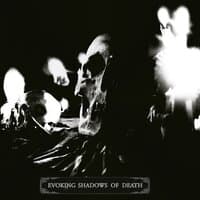 Evoking Shadows Of Death