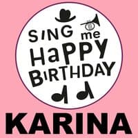 Happy Birthday Karina, Vol. 1