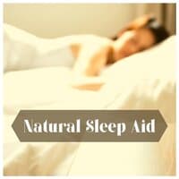 Natural Sleep Aid - Fall Asleep Naturally and Wake Refreshed